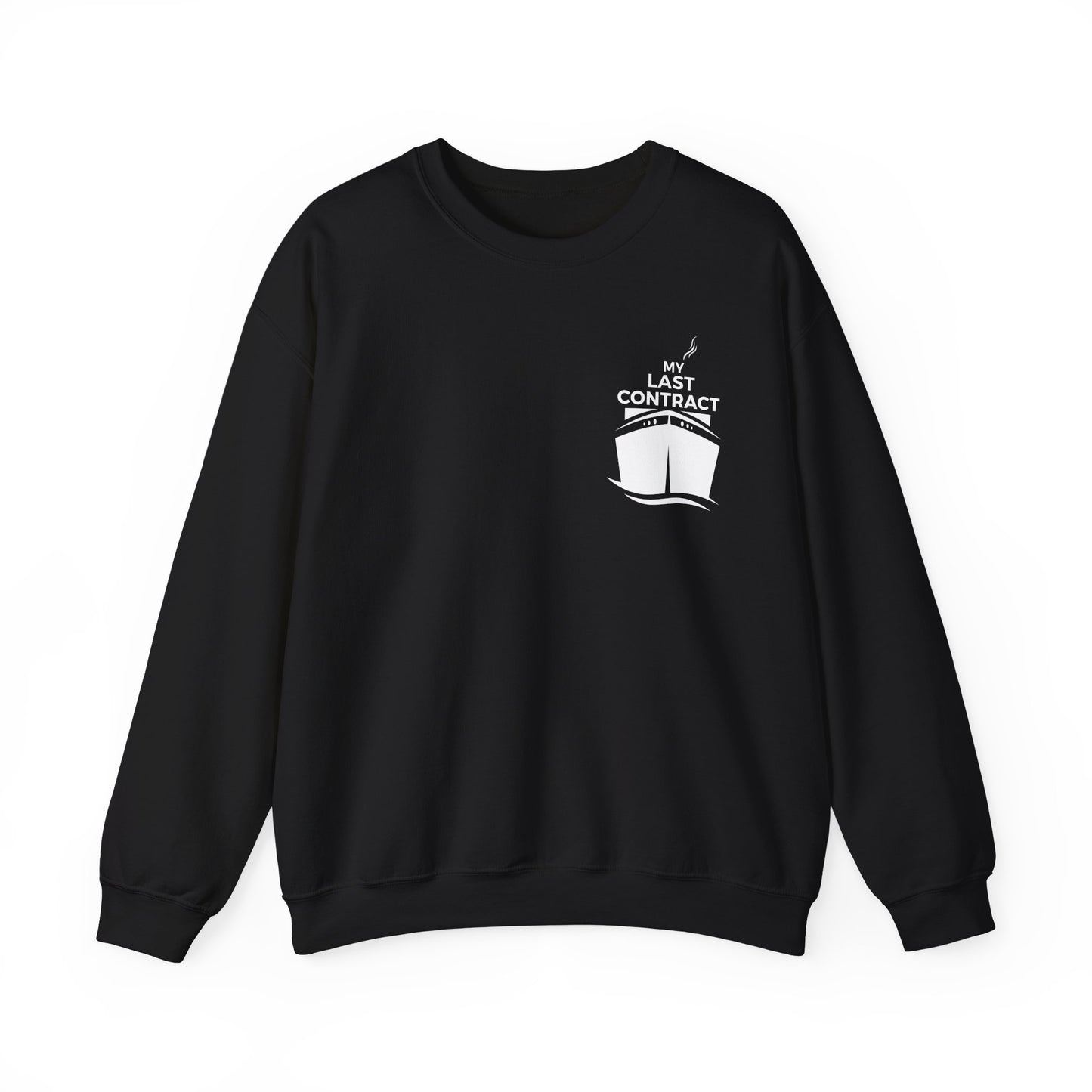 My Last Contract sweatshirt