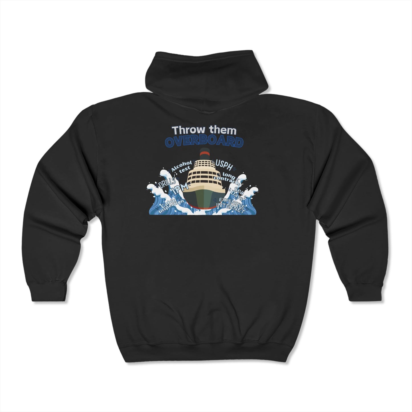 THROW THEM OVERBOARD Unisex Hooded Sweatshirt