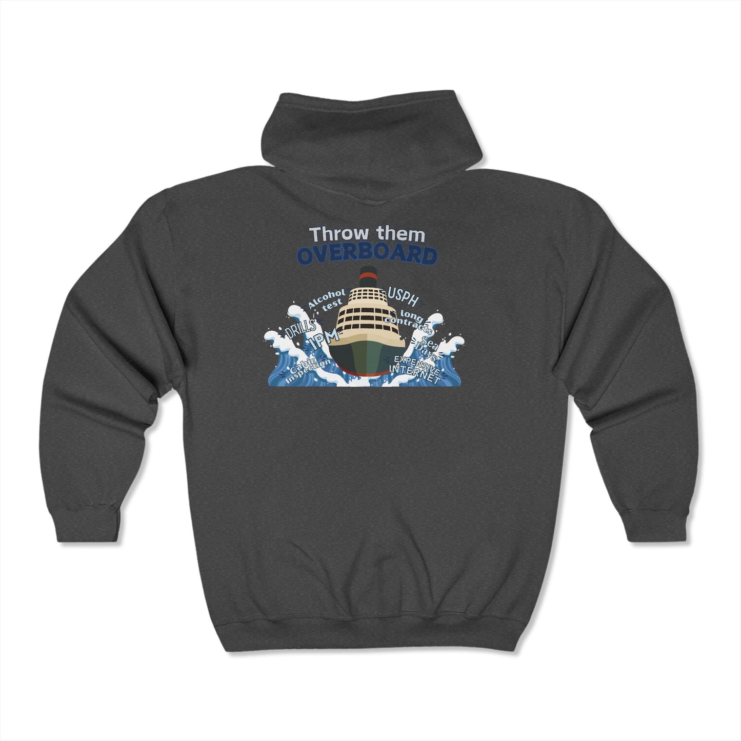 THROW THEM OVERBOARD Unisex Hooded Sweatshirt